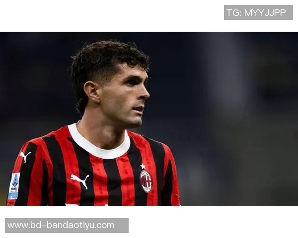 普利西奇2025年意甲赛季狂轰13球创职业生涯自然年进球新高