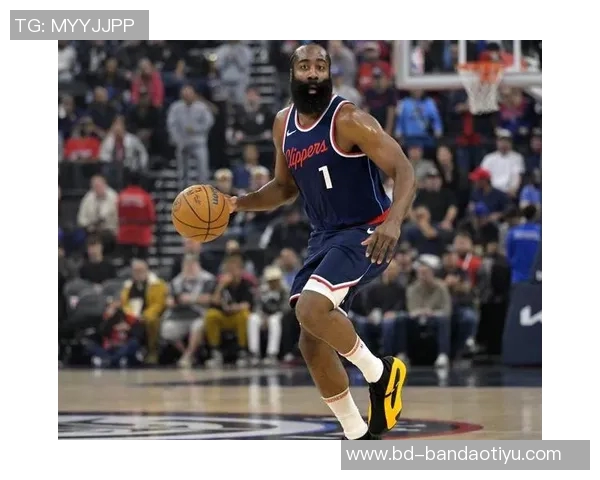 快船虽败犹荣哈登助力球队在场上逆转赢得小胜